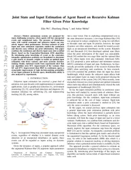 Joint State and Input Estimation of Agent Based on Recursive Kalman
  Filter Given Prior Knowledge