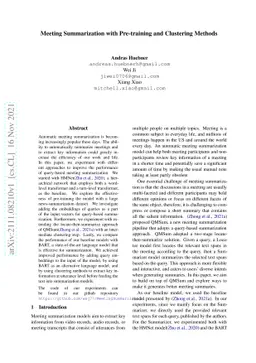 Meeting Summarization with Pre-training and Clustering Methods