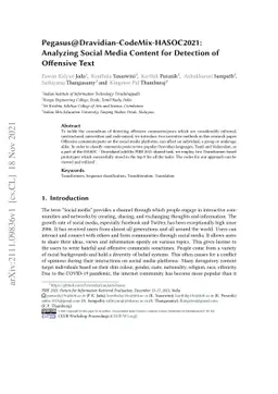 Pegasus@Dravidian-CodeMix-HASOC2021: Analyzing Social Media Content for
  Detection of Offensive Text