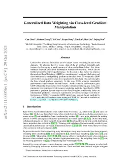 Generalized Data Weighting via Class-level Gradient Manipulation