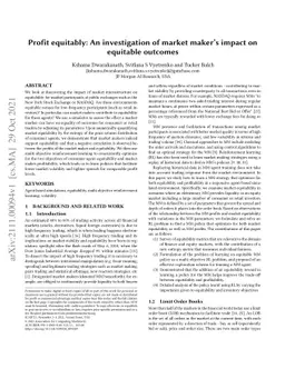Profit equitably: An investigation of market maker's impact on equitable
  outcomes