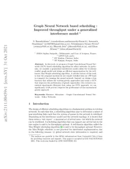 Graph Neural Network based scheduling : Improved throughput under a
  generalized interference model