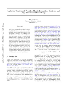 Laplacian Constrained Precision Matrix Estimation: Existence and High
  Dimensional Consistency