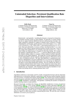Unintended Selection: Persistent Qualification Rate Disparities and
  Interventions