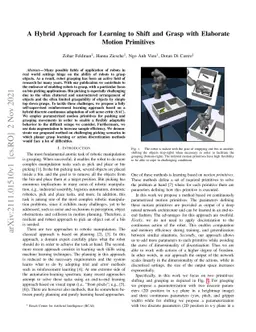 A Hybrid Approach for Learning to Shift and Grasp with Elaborate Motion
  Primitives