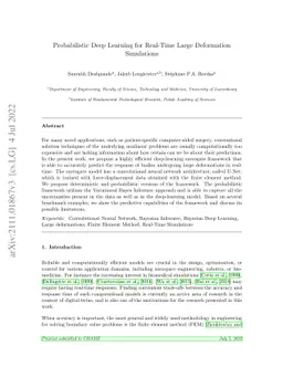 Probabilistic Deep Learning for Real-Time Large Deformation Simulations