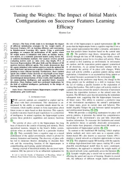 Tuning the Weights: The Impact of Initial Matrix Configurations on
  Successor Features Learning Efficacy