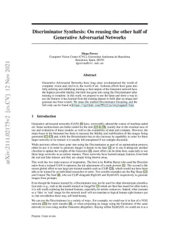Discriminator Synthesis: On reusing the other half of Generative
  Adversarial Networks