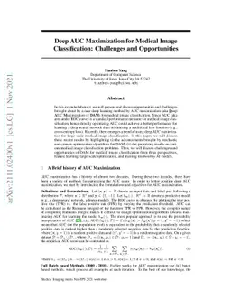 Deep AUC Maximization for Medical Image Classification: Challenges and
  Opportunities
