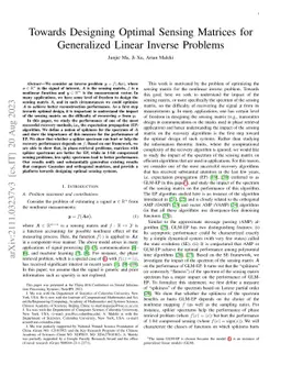 Towards Designing Optimal Sensing Matrices for Generalized Linear
  Inverse Problems