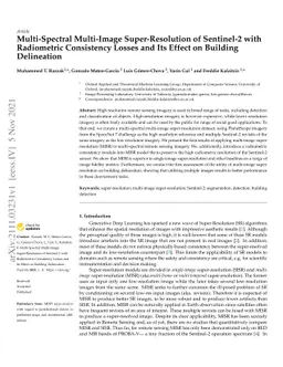 Multi-Spectral Multi-Image Super-Resolution of Sentinel-2 with
  Radiometric Consistency Losses and Its Effect on Building Delineation