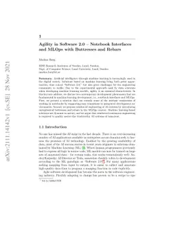 Agility in Software 2.0 -- Notebook Interfaces and MLOps with Buttresses
  and Rebars