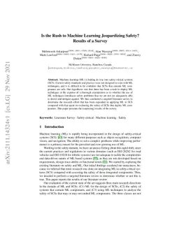 Is the Rush to Machine Learning Jeopardizing Safety? Results of a Survey