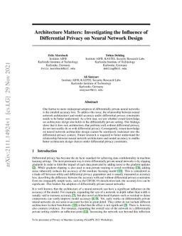 Architecture Matters: Investigating the Influence of Differential
  Privacy on Neural Network Design