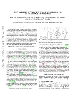 Joint Modeling of Code-Switched and Monolingual ASR via Conditional
  Factorization