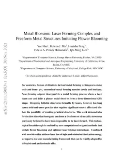 Metal Blossom: Laser Forming Complex and Freeform Metal Structures
  Imitating Flower Blooming