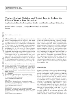 Teacher-Student Training and Triplet Loss to Reduce the Effect of
  Drastic Face Occlusion