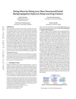 Doing More by Doing Less: How Structured Partial Backpropagation
  Improves Deep Learning Clusters
