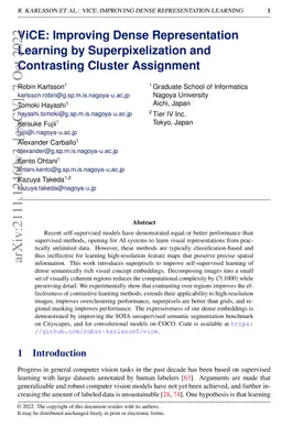 ViCE: Improving Dense Representation Learning by Superpixelization and
  Contrasting Cluster Assignment