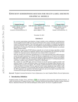 Efficient semidefinite bounds for multi-label discrete graphical models
