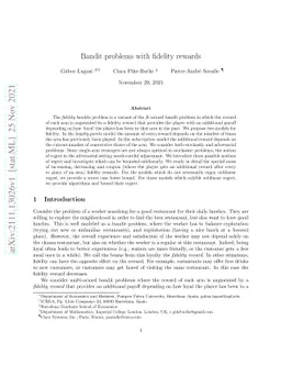 Bandit problems with fidelity rewards