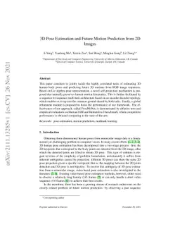 3D Pose Estimation and Future Motion Prediction from 2D Images