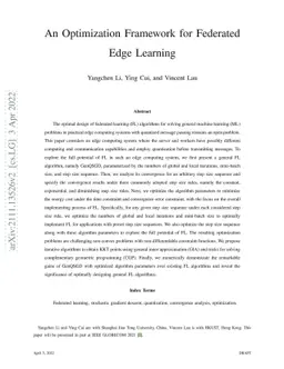 An Optimization Framework for Federated Edge Learning