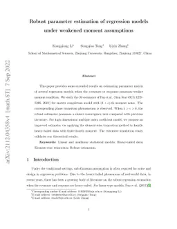 Robust parameter estimation of regression model under weakened moment
  assumptions