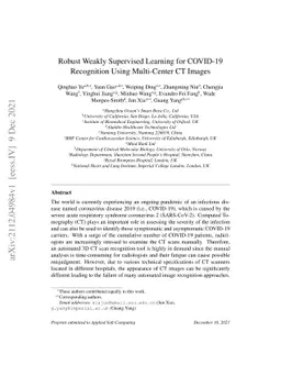Robust Weakly Supervised Learning for COVID-19 Recognition Using
  Multi-Center CT Images