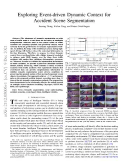 Exploring Event-driven Dynamic Context for Accident Scene Segmentation