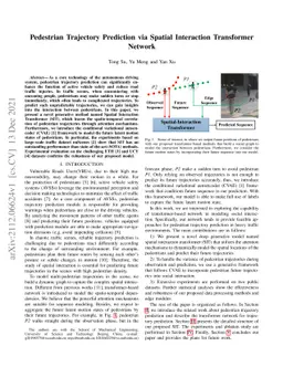 Pedestrian Trajectory Prediction via Spatial Interaction Transformer
  Network