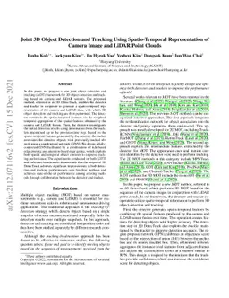 Joint 3D Object Detection and Tracking Using Spatio-Temporal
  Representation of Camera Image and LiDAR Point Clouds