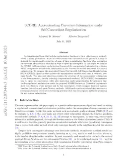 SCORE: Approximating Curvature Information under Self-Concordant
  Regularization