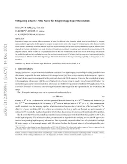 Mitigating Channel-wise Noise for Single Image Super Resolution