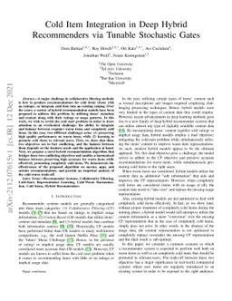 Cold Item Integration in Deep Hybrid Recommenders via Tunable Stochastic
  Gates