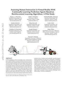 Assessing Human Interaction in Virtual Reality With Continually Learning
  Prediction Agents Based on Reinforcement Learning Algorithms: A Pilot Study