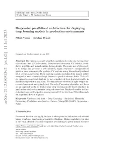 Responsive parallelized architecture for deploying deep learning models
  in production environments