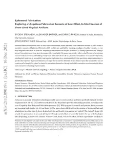 Ephemeral Fabrication: Exploring a Ubiquitous Fabrication Scenario of
  Low-Effort, In-Situ Creation of Short-Lived Physical Artifacts