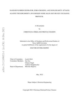 Random Number Generator, Zero-Crossing, and Nonlinearity Attacks against
  the Kirchhoff-Law-Johnson-Noise (KLJN) Secure Key Exchange Protocol