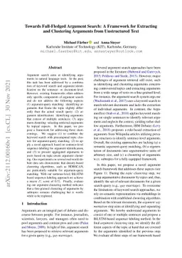 Towards Full-Fledged Argument Search: A Framework for Extracting and
  Clustering Arguments from Unstructured Text