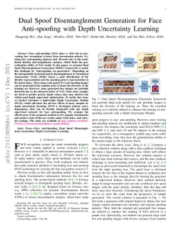 Dual Spoof Disentanglement Generation for Face Anti-spoofing with Depth
  Uncertainty Learning