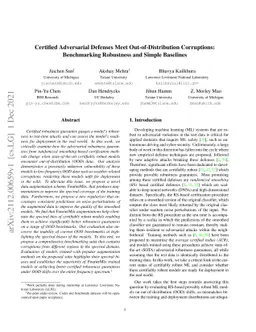 Certified Adversarial Defenses Meet Out-of-Distribution Corruptions:
  Benchmarking Robustness and Simple Baselines