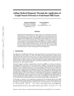 Aiding Medical Diagnosis Through the Application of Graph Neural
  Networks to Functional MRI Scans