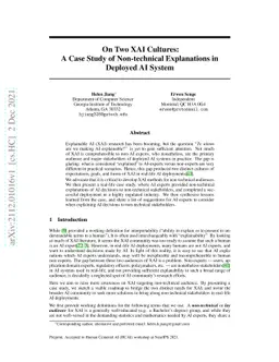 On Two XAI Cultures: A Case Study of Non-technical Explanations in
  Deployed AI System