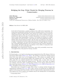 Bridging the Gap: Point Clouds for Merging Neurons in Connectomics