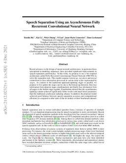 Speech Separation Using an Asynchronous Fully Recurrent Convolutional
  Neural Network
