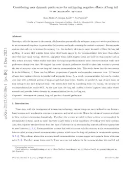 Considering user dynamic preferences for mitigating negative effects of
  long tail in recommender systems