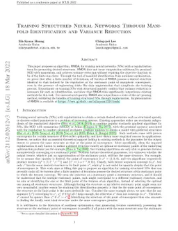 Training Structured Neural Networks Through Manifold Identification and
  Variance Reduction