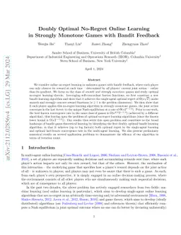 Doubly Optimal No-Regret Online Learning in Strongly Monotone Games with
  Bandit Feedback