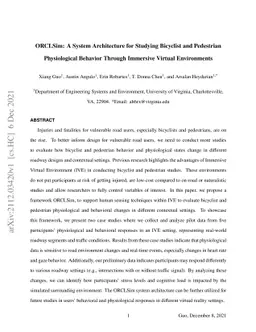 ORCLSim: A System Architecture for Studying Bicyclist and Pedestrian
  Physiological Behavior Through Immersive Virtual Environments